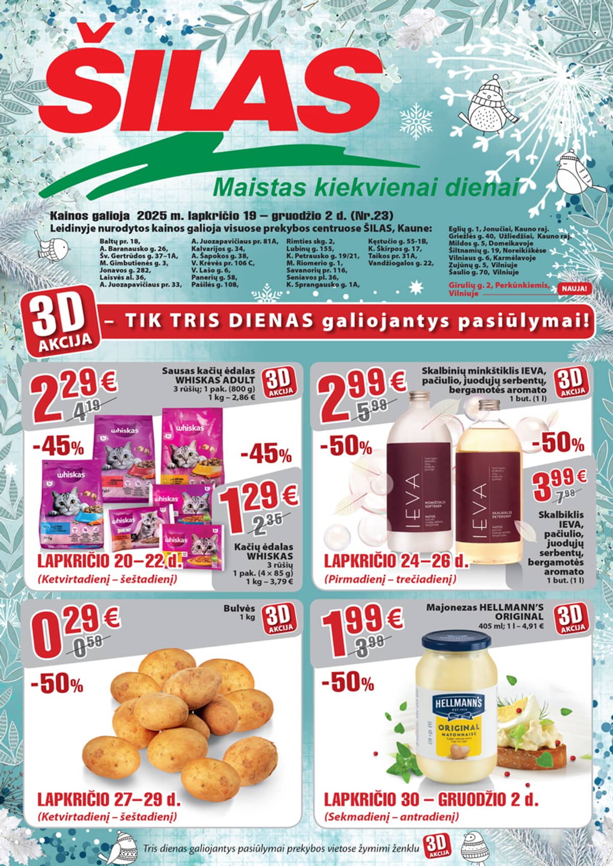 Šilas - Šilas akcijų leidinys Nr. 23 | 2025-11-19 - 2025-12-02 1 puslapis